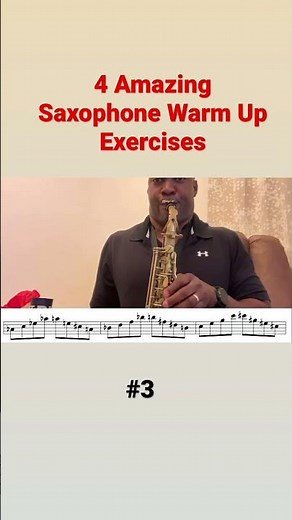 4 Saxophone Warm Up Exercises