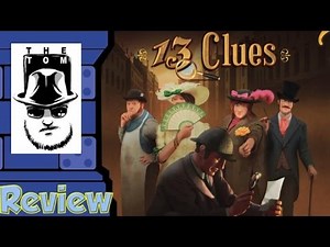 13 Clues Review - with Tom Vasel | The Dice Tower