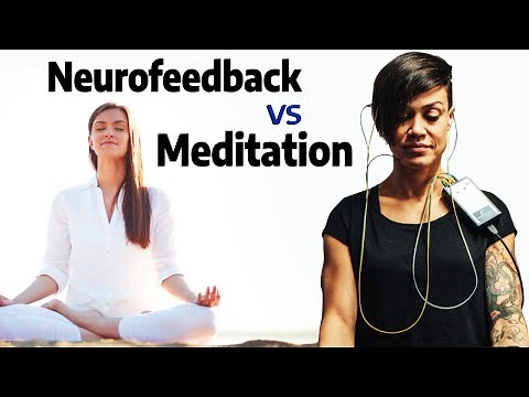 Neurofeedback Training and Meditation - Do they give you the same results?