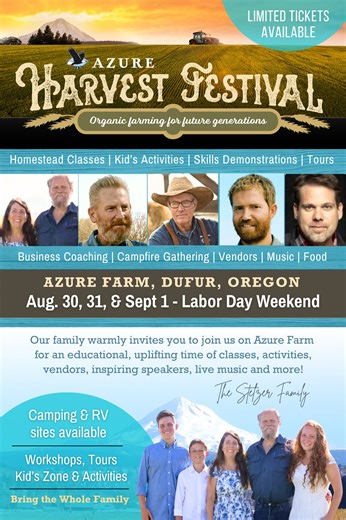 Mark Your Calendars! The Azure Harvest Festival returns Labor Day Weekend 2025 — and you won’t want to miss it! 🎟️ Tickets go on sale later this month — and they’re limited! Stay tuned for updates, exciting announcements, and a weekend of unforgettable memories. #festival #azure #harvest #homesteading #conference #family #community #faith #learning #farm #gardening | Azure Standard
