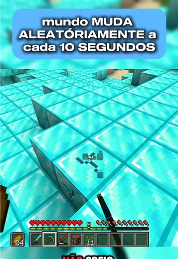 mundo MUDA ALEATÓRIAMENTE a cada 10 SEGUNDOS Parte 2 Créditos:@Apuh #minecraft #apuh #parte1 #aleatoriamente