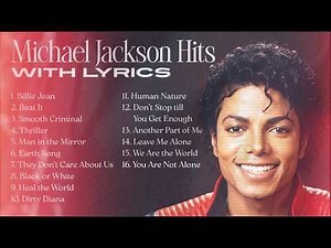Michael Jackson GREATEST HITS PLAYLIST With LYRICS | Billie Jean, Beat It, Thriller & More