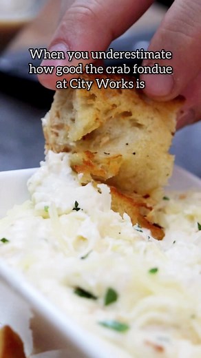 Never underestimate this crab fondue | City Works Eatery and Pour House