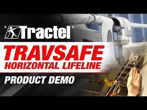 Tractel TravSafe Horizontal Lifeline Product Demonstration