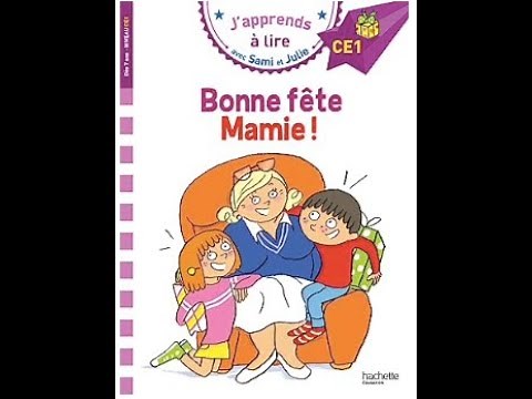 Histoire pour enfants : bonne fête mamie, j'apprends à lire
