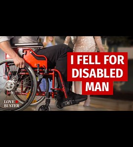I fell for disabled man | DramatizeMe