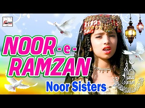2021 Ramadan Special Kids Nasheed | Noor Sisters | Noor e Ramzan | Kids Naats - Hi-Tech Islamic