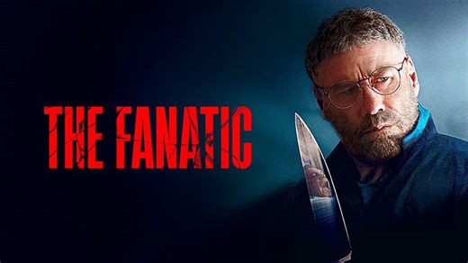The Fanatic (2019)