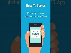 How to record your personal deductions on the ATO App