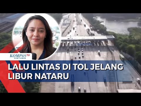 Jelang Libur Natal & Tahun Baru, Lalu Lintas di Jalan Tol Diperkirakan Meningkat