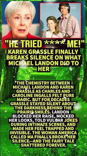 Karen Grassle FINALLY Breaks Silence On What Michael Landon Did To Her #Shorts #viral