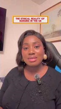 The Ethical Reality of Nursing in UK