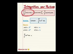 📊 L'INTÉGRATION PAR PARTIES EXPLIQUÉE | Méthode et Applications 🔄 | Exercices maths corrigés