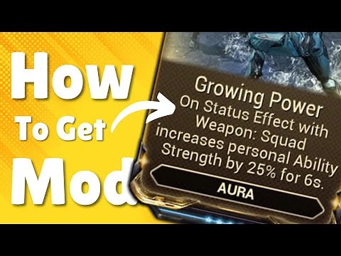 How to get Growing Power in Warframe
