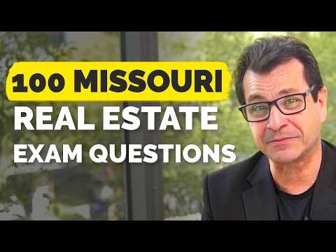 2026 Missouri Real Estate Exam | 100 Questions