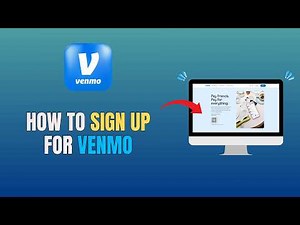 HOW TO SIGN UP FOR VENMO - HOW TO USE VENMO (UPDATE 2026)