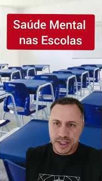 SAÚDE MENTAL NAS ESCOLAS #educacao #magistério #professor