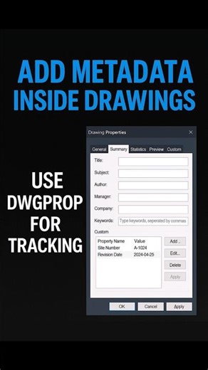 DWGPROPS — Add Metadata to Your DWG Using the Keywords Field