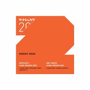 Robert Hood - Untitled / One Touch (Mark Broom Edits)