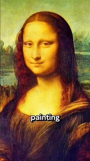 Why The Mona Lisa Painting Is So Famous 😮
