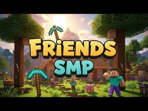 🌲 Friends SMP Ep.1– The Adventure Begins! | Minecraft SMP