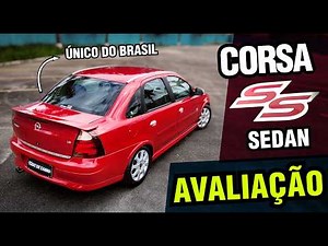 Avaliação - Único Corsa SS Sedan do Brasil - Completo, bonito e estiloso, mas...