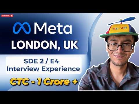 Meta London SDE2 Interview Experience | DSA & HLD | Tips & Preparation Materials | Offer Rejected