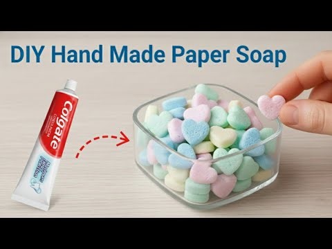 How to Make Paper Soap with Colgate Toothpaste 🧼 | DIY Heart Paper Soap