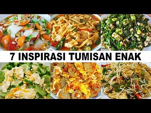 7 INSPIRASI RESEP TUMISAN UNTUK SEMINGGU | SUAMI DOYAN BANGET