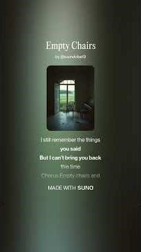 Empty Chairs - A Sad Country Song