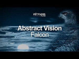 Abstract Vision - Falcon [Infrasonic Pure] OUT NOW!