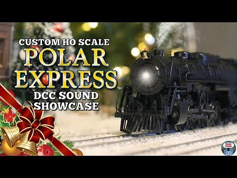 HO Scale Polar Express Custom DCC Sound Showcase + File Release