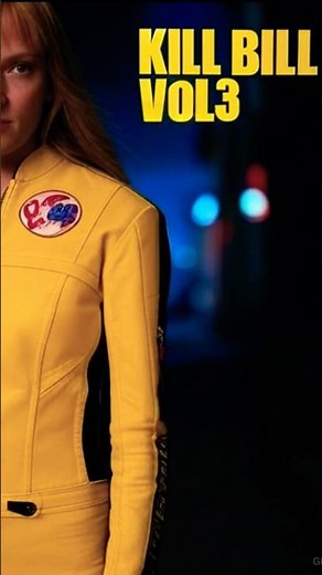 KILL BILL VOL 3
