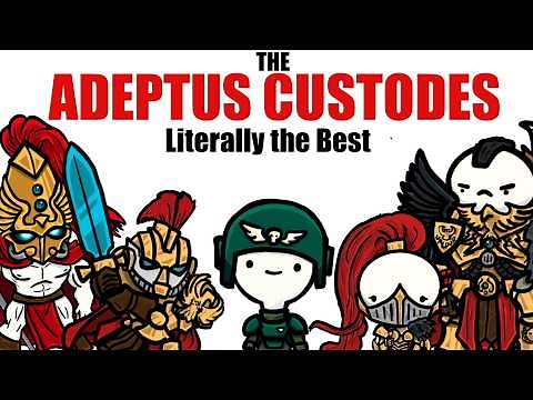 Adeptus Custodes: Literally the Best | Warhammer 40k Lore