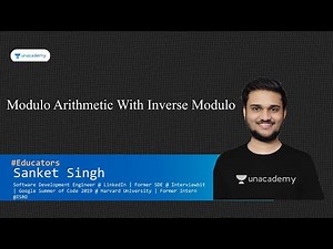 Modulo Arithmetic With Inverse Modulo || Sanket Singh