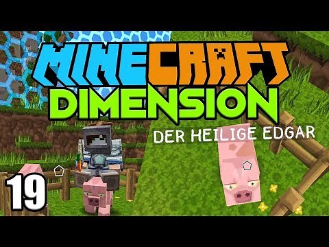 DIE GEBURT VOM HEILIGEN EDGAR ☆ Minecraft DIMENSION #19