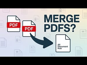 Merge PDF Files with All Document Hub in Minutes (Easy Guide)