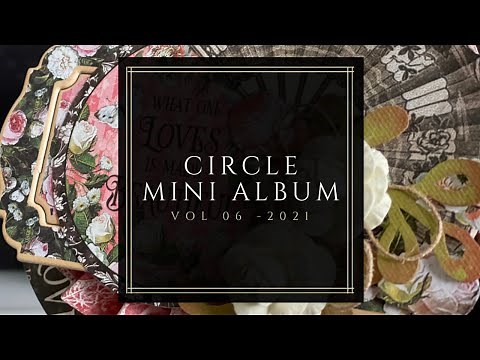 Circle Mini Album Tutorial
