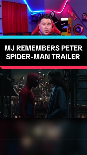 Spider-Man Trailer: MJ Remembers Peter Parker