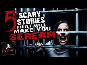 5 Scary Stories That Will Make You Scream ― Creepypasta Horror Story Compilation