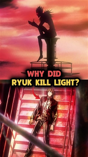 Why did Ryuk kill Light? | Death Note