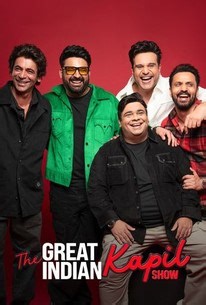 The Great Indian Kapil Show: Season 1 | Cast and Crew | Rotten Tomatoes