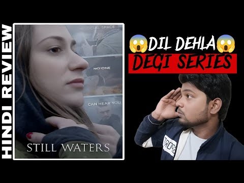 Still Waters Full Web Series Review in Hindi | Hindi Dubbed | Apne Style Me