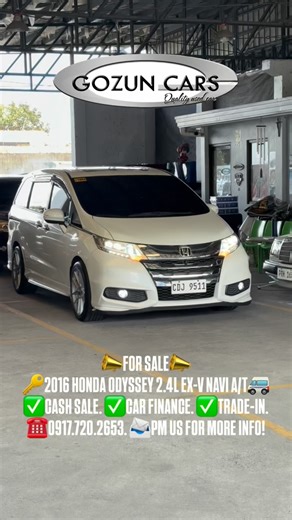 📣FOR SALE - 2016 HONDA ODYSSEY 2.4L EX-V NAVI A/T 🚐 -Sports/Luxury Mini van. -Top of the line (FULL Options). -Fuel efficient, Spacious and affordable! ✅We accept: CASH SALE, CAR FINANCE and TRADE-IN. GRAB THE BEST DEALS WITH US! ✅25 Years in the Auto Industry. 💯 ✅We offer Car Financing & Trade-In. ✅FREE MSpeed Nano-Wax. ✅FREE Complete Auto-detailing. ✅FREE AAP membership (inclusive of member insurance). ✅FREE initial PMS Labor fee at MSpeed - Auto Service Center. Our Branches: 📍Gozun Cars M
