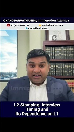 🔑💼 L2 Visa Stamping: Interview Timing & L1 Dependency ⏰🌍 #L2Visa #L1Visa #visastamping #L1Dependency
