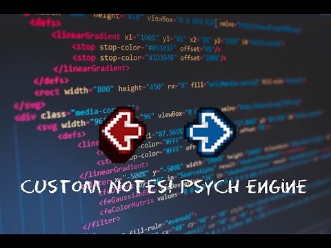 Adding Custom Notes into psych engine (source code!)