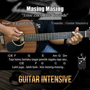 Masing Masing - Ernie Zakri, Ade Govinda | Tutorial Chord Gitar Mudah dan Lirik | Guitar Intensive