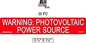 Photovoltaic Labels for PV Solar System_Warning: PHOTOVOLTAIC Power Source_5 3/4" x 1 1/8" _#150-515_Pack of 50_NEC 2020_NEC2017_NEC2014_Solar Label Pack