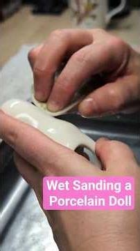 Wet-Sanding a Porcelain Doll ASMR
