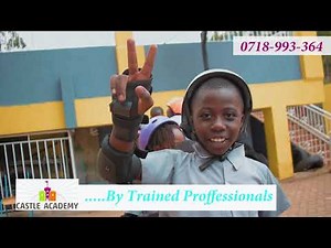 Castle Academy Ruaka - Guango Estate Nairobi Kenya